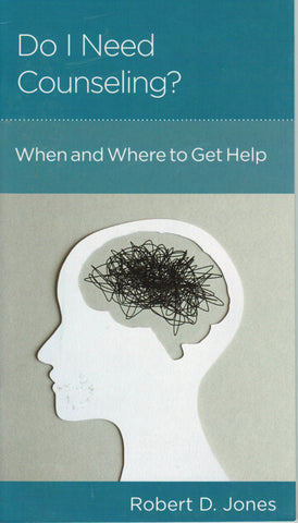 NewGrowth Minibooks - Do I Need Counseling? When and Where to Get Help