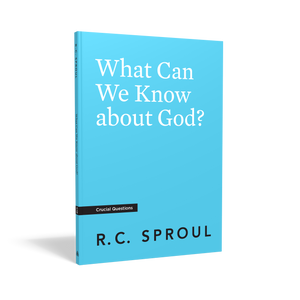 Crucial Questions - What Can We Know About God?