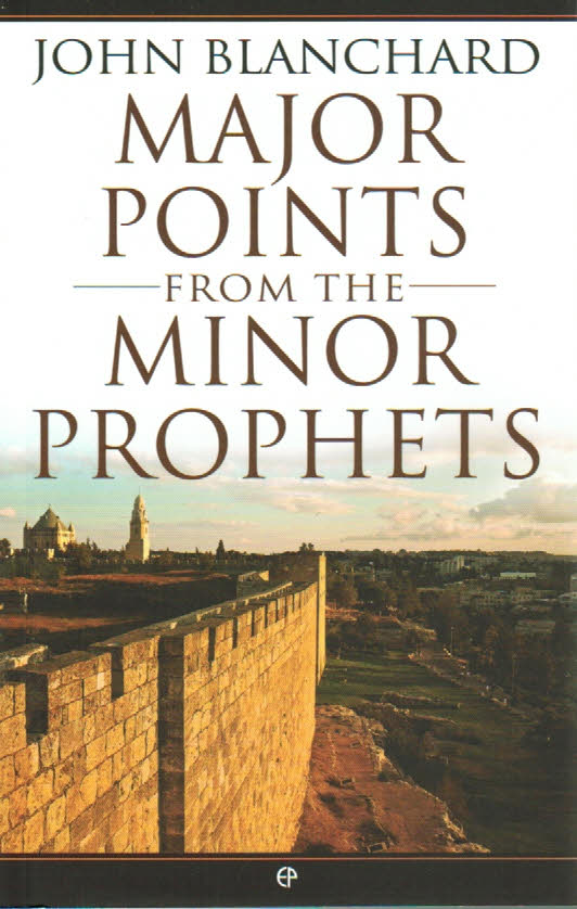 Major Points from the Minor Prophets