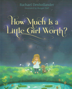 How Much Is A Little Girl Worth?