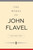 The Works of John Flavel (6 Volumes)