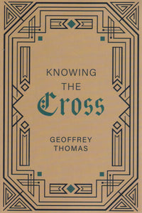 Knowing the Cross