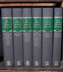 The Works of Edward Reynolds [6 Volumes]