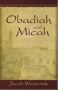 Obadiah and Micah