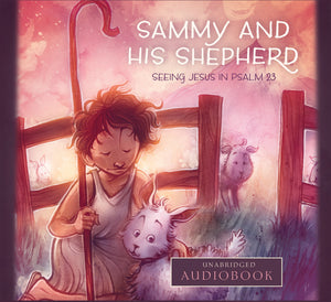 Sammy and His Shepherd - Audio Book