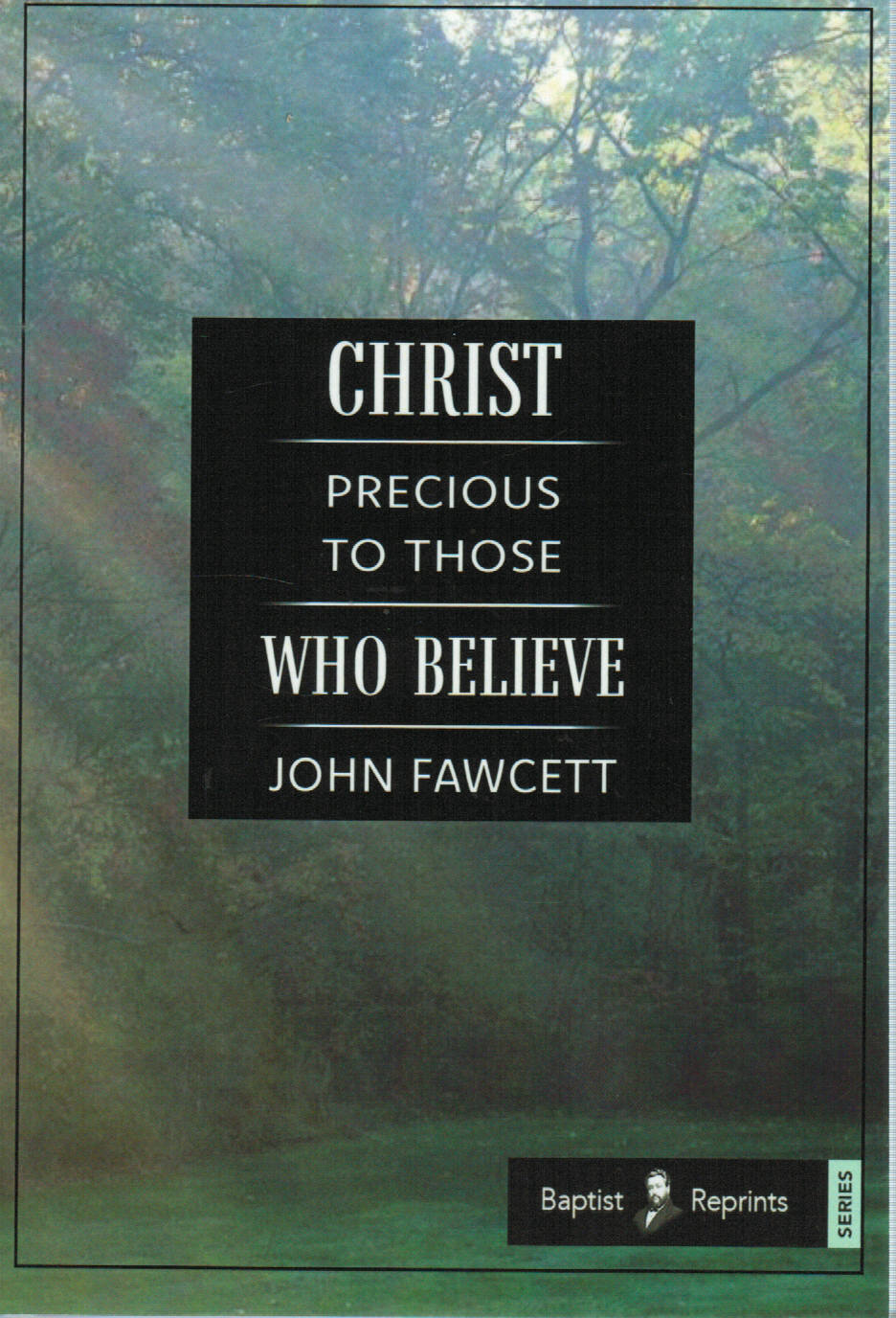 Christ Precious to Those Who Believe