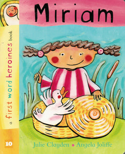 A First Word Heroines Book - Miriam