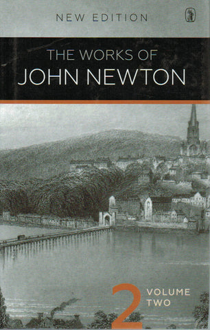 The Works of John Newton Volume 2