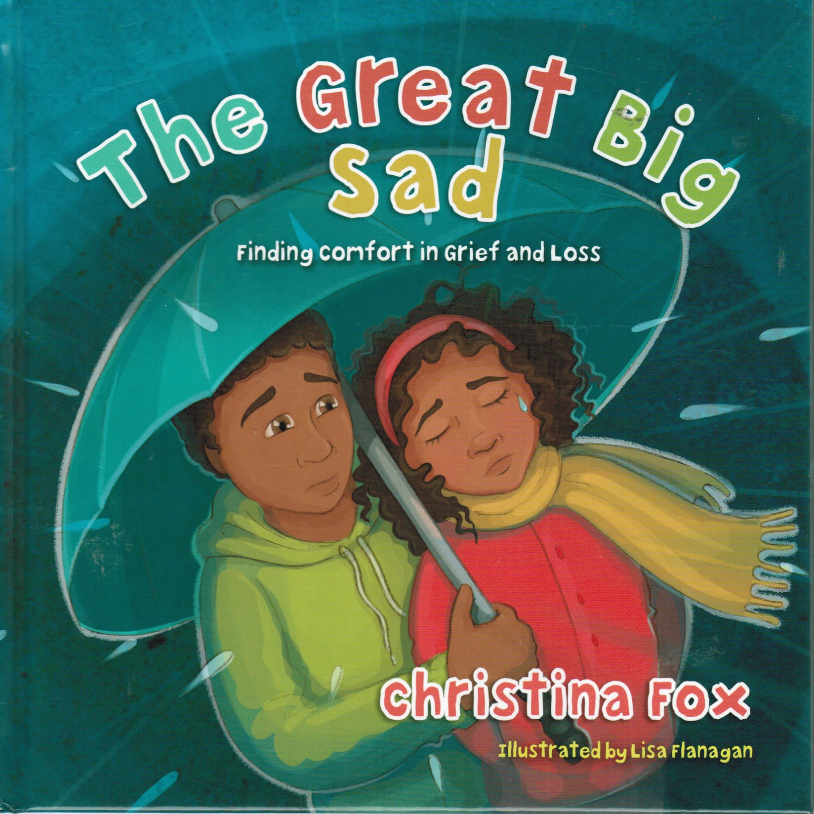The Great Big Sad: Finding Comfort in Grief and Loss