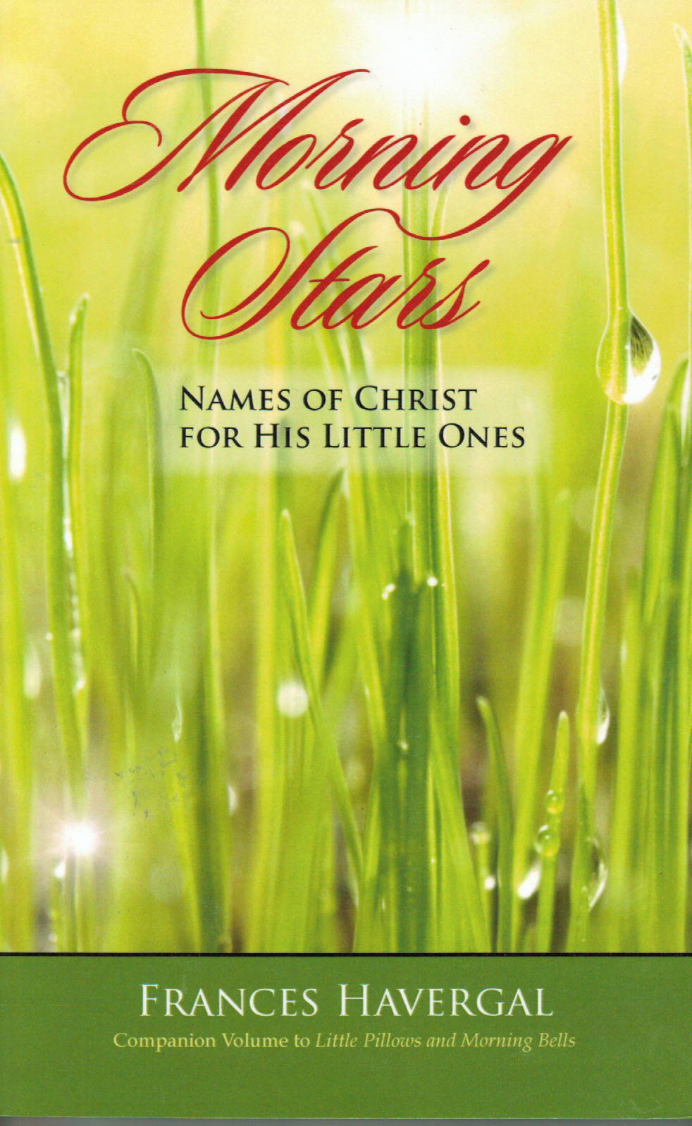 Morning Stars: Names of Christ for His Little Ones