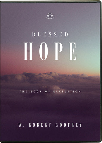 Ligonier Teaching Series - Blessed Hope: DVD