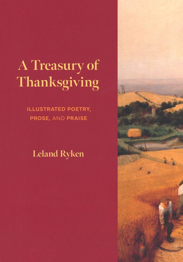 A Treasury of Thanksgiving: Illustrated Poetry, Prose, and Praise