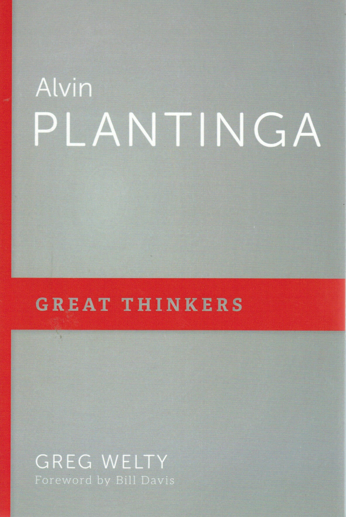 Great Thinkers - Alvin Plantinga
