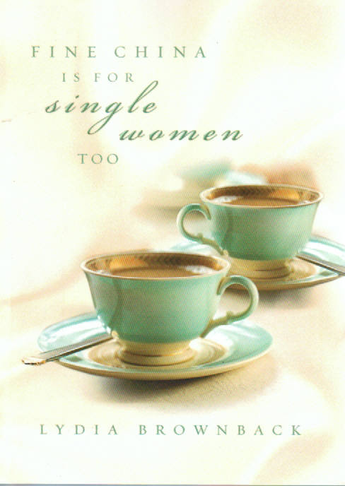 Fine China Is For Single Women Too