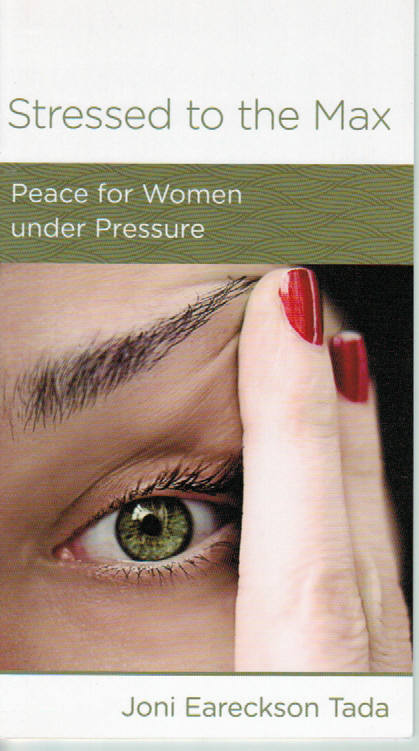 NewGrowth Minibooks - Stressed to the Max: Peace for Women Under Pressure