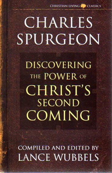 Discovering the Power of Christ's Second Coming