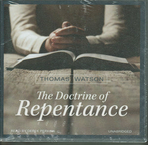 The Doctrine of Repentance - Audio Book