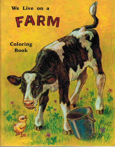 We Live on a Farm [coloring book]