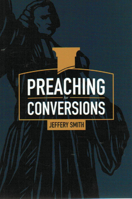 Preaching for Conversions