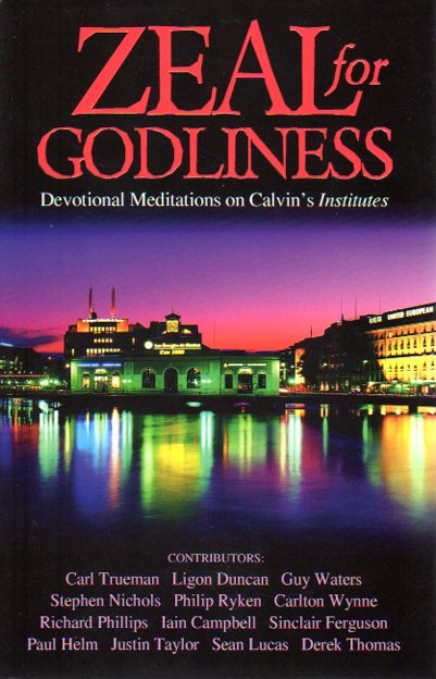 Zeal for Godliness