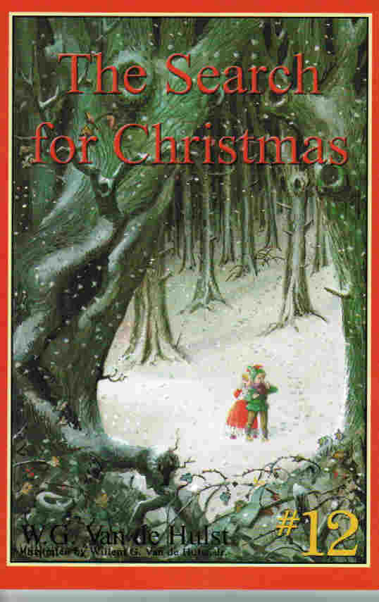 Stories Children Love #12 - The Search for Christmas