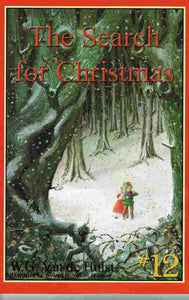 Stories Children Love #12 - The Search for Christmas