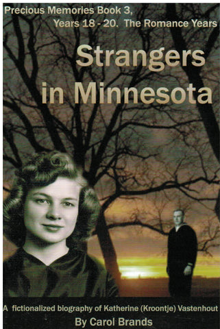 Precious Memories #3 - Strangers in Minnesota