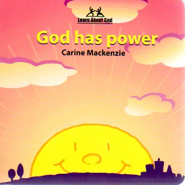 Learn About God - God Has Power