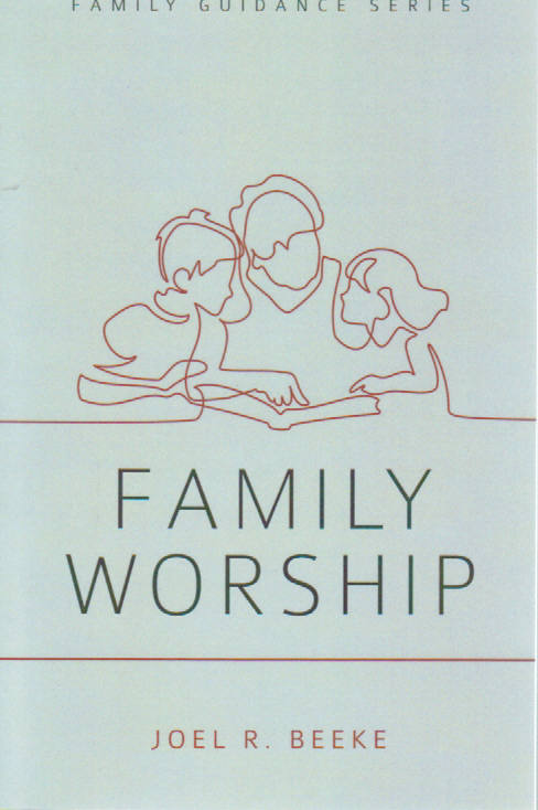 Family Guidance Series - Family Worship
