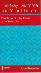 NewGrowth Minibooks - The Gay Dilemma and Your Church: Reaching Out to Those Who Struggle