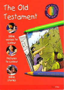 Bible Colour & Learn  1 - The Old Testament