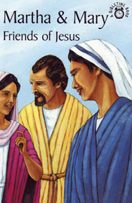 BibleTime - Martha & Mary Friends of Jesus
