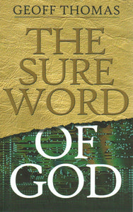 The Sure Word of God