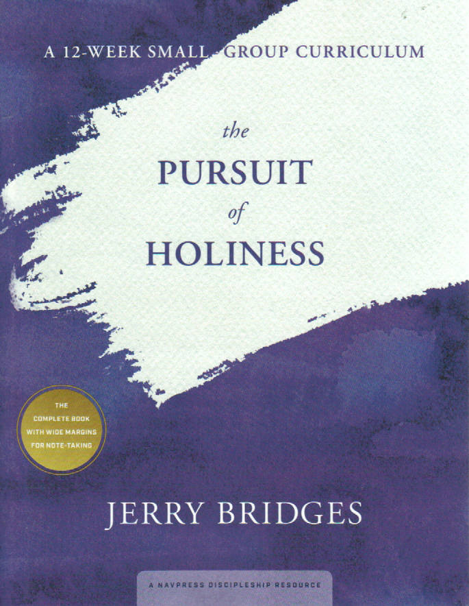 The Pursuit of Holiness Small Group Curriculum
