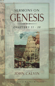 Sermons on Genesis 11-20