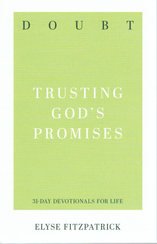 31-Day Devotionals for Life - Doubt: Trusting God's Promises