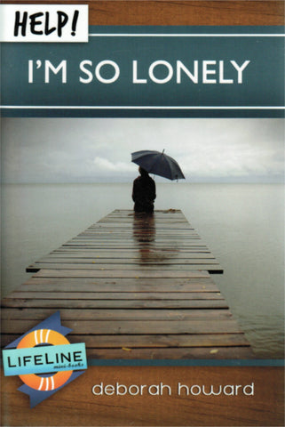 LifeLine mini-book - Help! I'm So Lonely