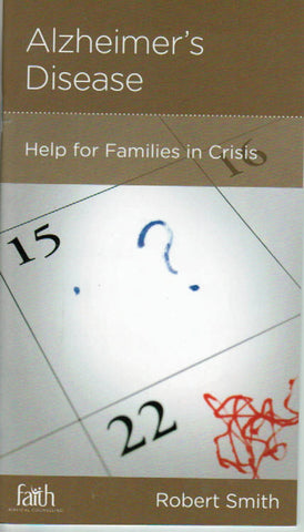 NewGrowth Minibooks - Alzheimer's Disease: Help for Families in Crisis