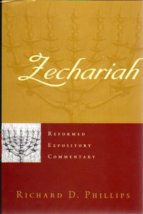 Reformed Expository Commentary - Zechariah