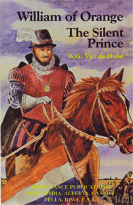 William of Orange [The Silent Prince]