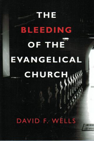 The Bleeding of the Evangelical Church
