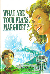 Margreet Series #2 - What are Your Plans, Margreet?