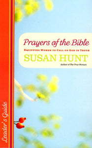 Prayers of the Bible Leader's Guide