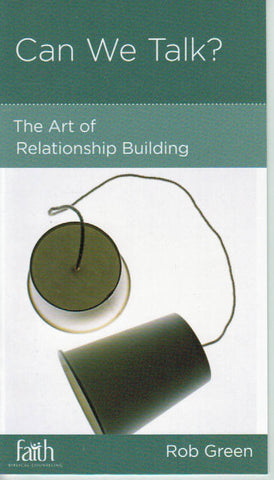 NewGrowth Minibooks - Can We Talk? The Art of Relationship Building