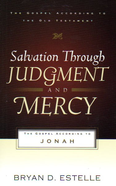 the　Reformed　Salvation　The　Judgemen　Gospel　Old　–　According　Testament　Book　to　Through　Services