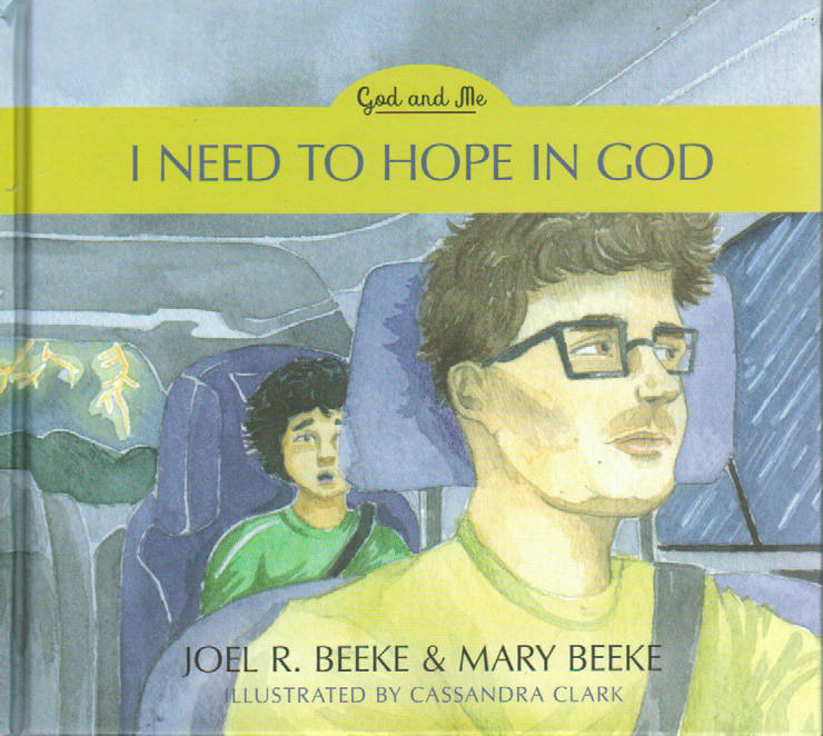 God and Me Series - I Need to Hope in God