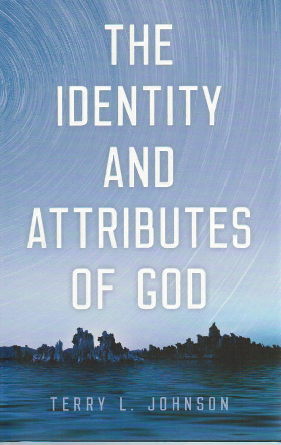 The Identity and Attributes of God
