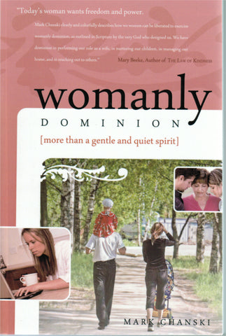 Womanly Dominion