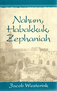 Nahum, Habakkuk, Zephaniah