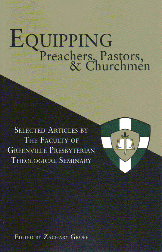 Equippng Preachers, Pastors and Churchmen